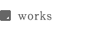 works